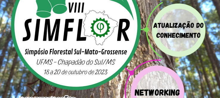 CURSO DE ENGENHARIA FLORESTAL DA UFMS promoverá importante evento do setor florestal em Chapadão do Sul/MS